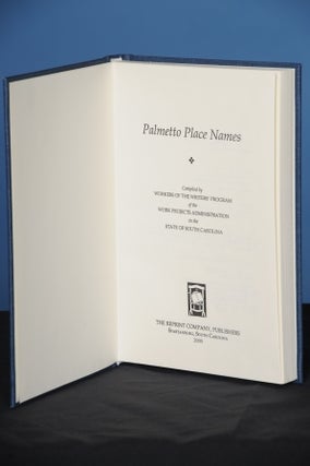Item #128 PALMETTO PLACE NAMES. WPA Writers' Project