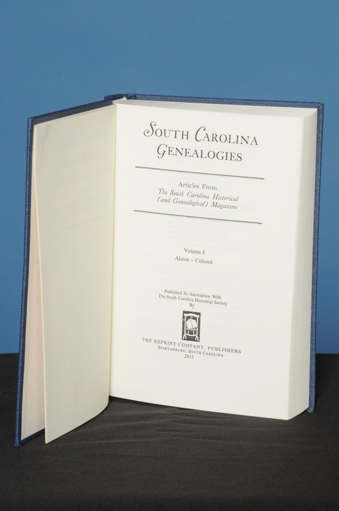 Item #140 SOUTH CAROLINA GENEALOGIES, Vol. I, (Alston-Colcock); Family History Articles Reprinted from the South Carolina Historical (and Genealogical) Magazine. South Carolina Historical Society.