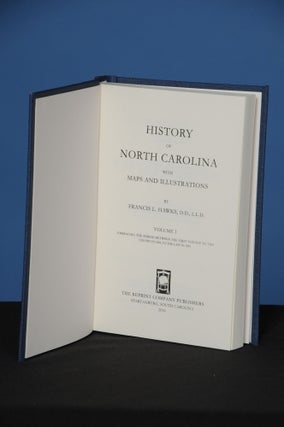 Item #146 HISTORY OF NORTH CAROLINA with Maps and Illustrations, Volume 1. Francis L. Hawks