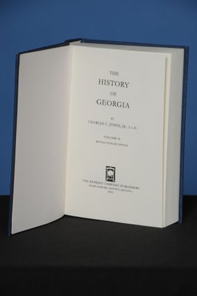 Item #150 THE HISTORY OF GEORGIA, Vol. II. Charles Colcock Jr Jones