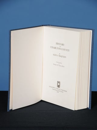 Item #164 HISTORY OF CHARLTON COUNTY. Alex. S. McQueen