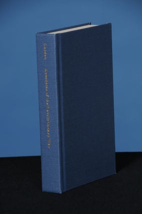 ANECDOTES OF THE REVOLUTIONARY WAR IN AMERICA; with Sketches of Character of Persons the Most Distinguished, in the Southern States, for Civil and Military Services