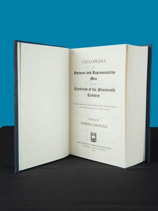 Item #189 CYCLOPEDIA OF EMINENT AND REPRESENTATIVE MEN OF THE CAROLINAS OF THE NINETEENTH...
