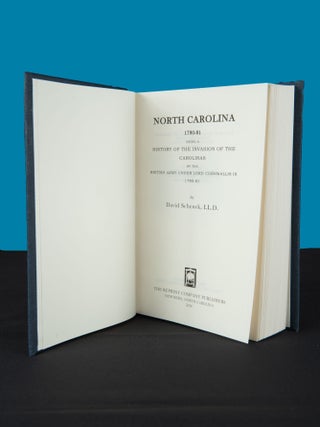 Item #192 NORTH CAROLINA. 1780-81.; Being a History of the Invasion of the Carolinas by the...