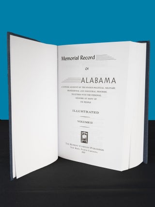 Item #208 MEMORIAL RECORD OF ALABAMA. Volume II; A Concise Account of the State's Political,...