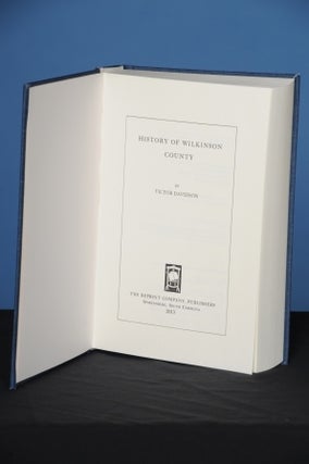 HISTORY OF WILKINSON COUNTY. Victor Davidson.