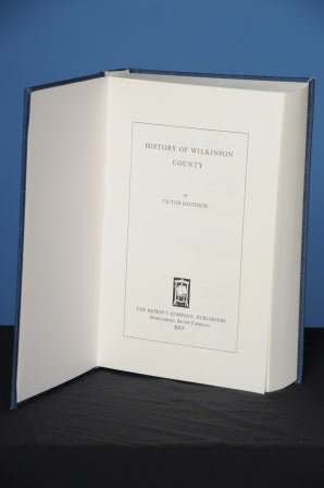 Item #31 HISTORY OF WILKINSON COUNTY. Victor Davidson.