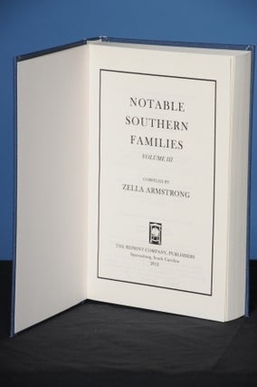 Item #5 NOTABLE SOUTHERN FAMILIES, Vol. III. Zella Armstrong