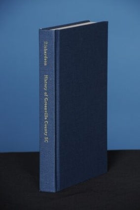 HISTORY OF GREENVILLE COUNTY, SOUTH CAROLINA