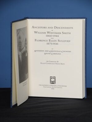 Item #97 ANCESTORS AND DESCENDANTS OF WILLIAM WHITAKER SMITH, 1860-1944, AND FLORENCE ELLEN...
